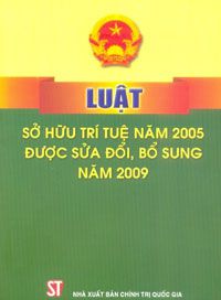 LUẬT SỬA ĐỔI, BỔ SUNG MỘT SỐ ĐIỀU CỦA LUẬT SỞ HỮU TRÍ TUỆ 2009